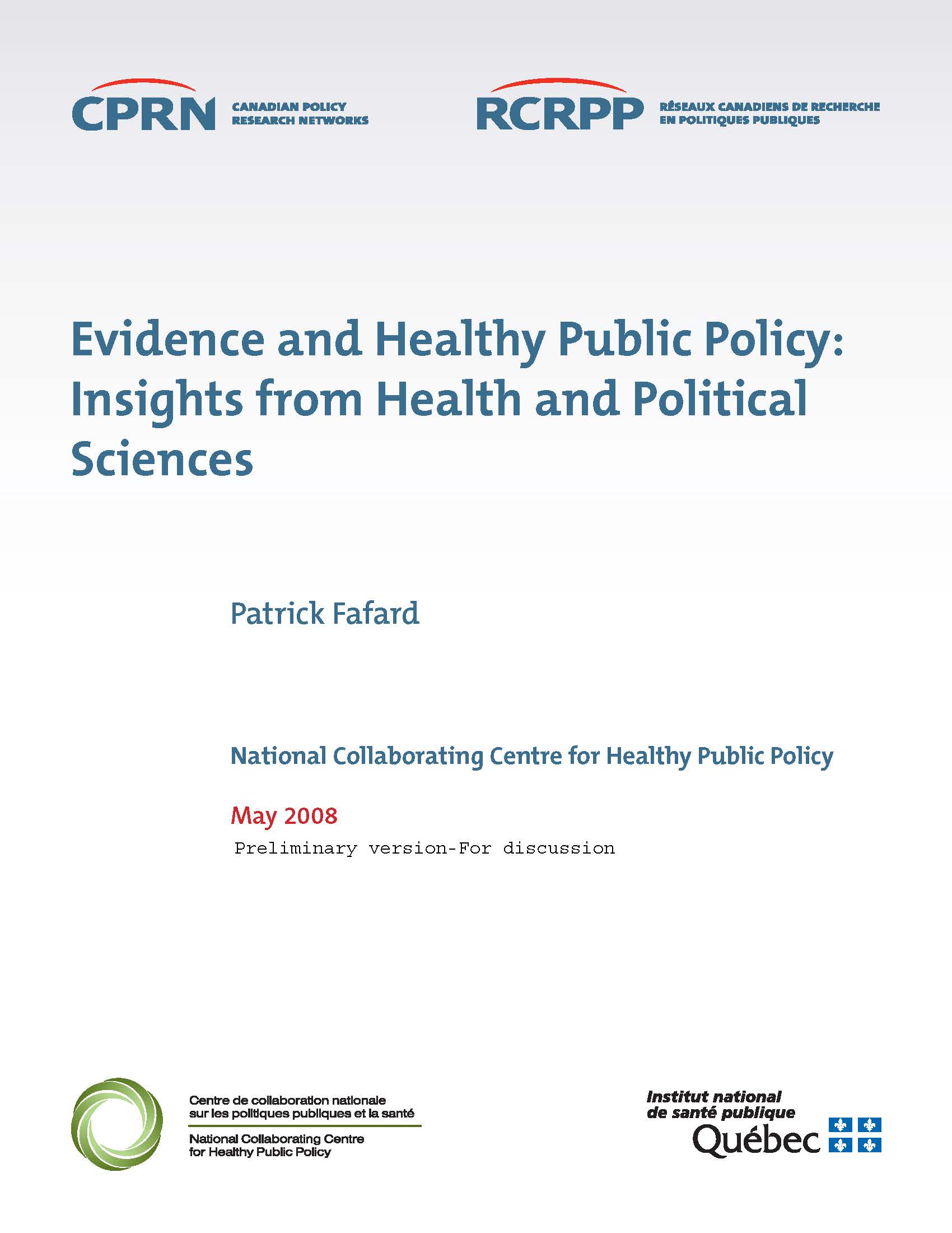Evidence and Healthy Public Policy: Insights from Health and Political Sciences