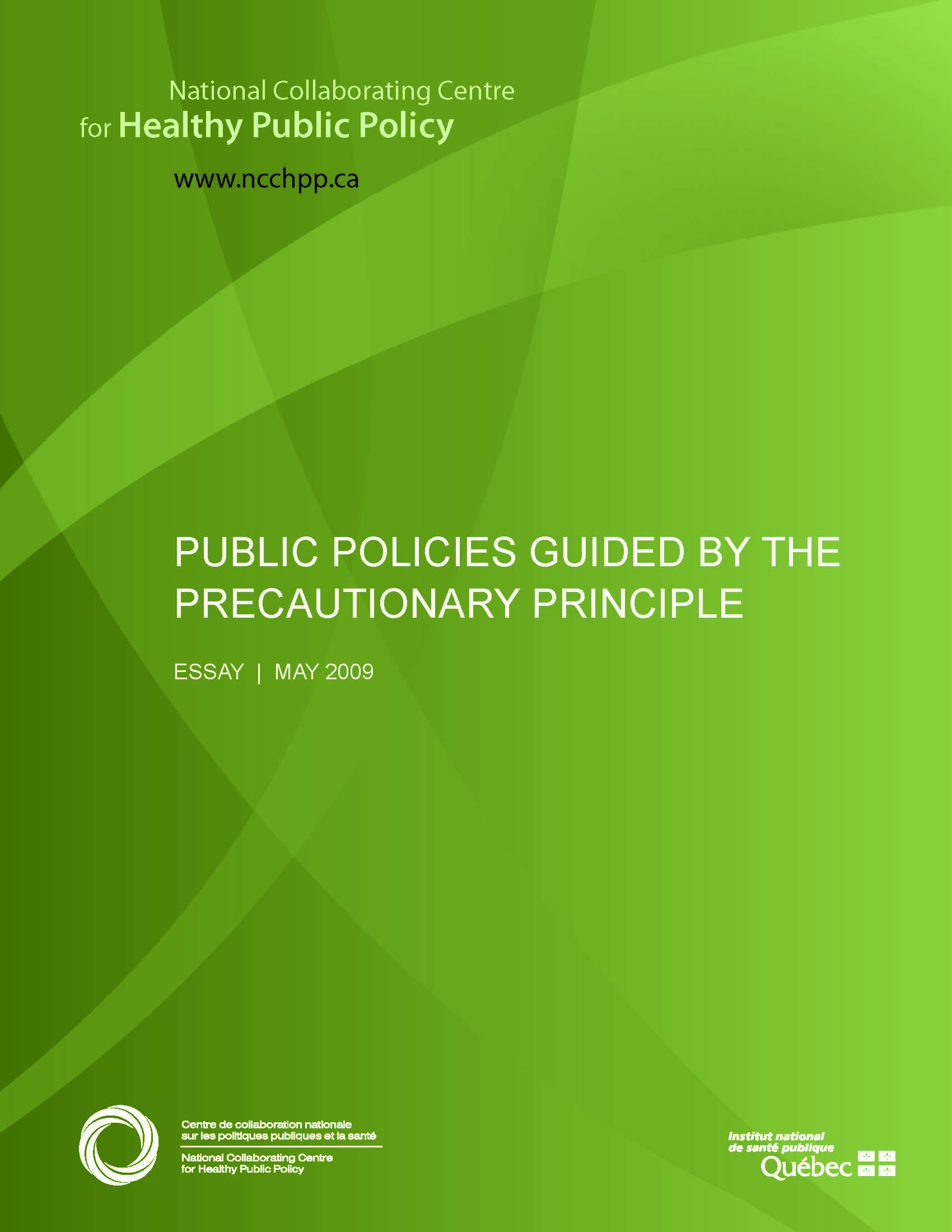 Public Policies Guided by the Precautionary Principle
