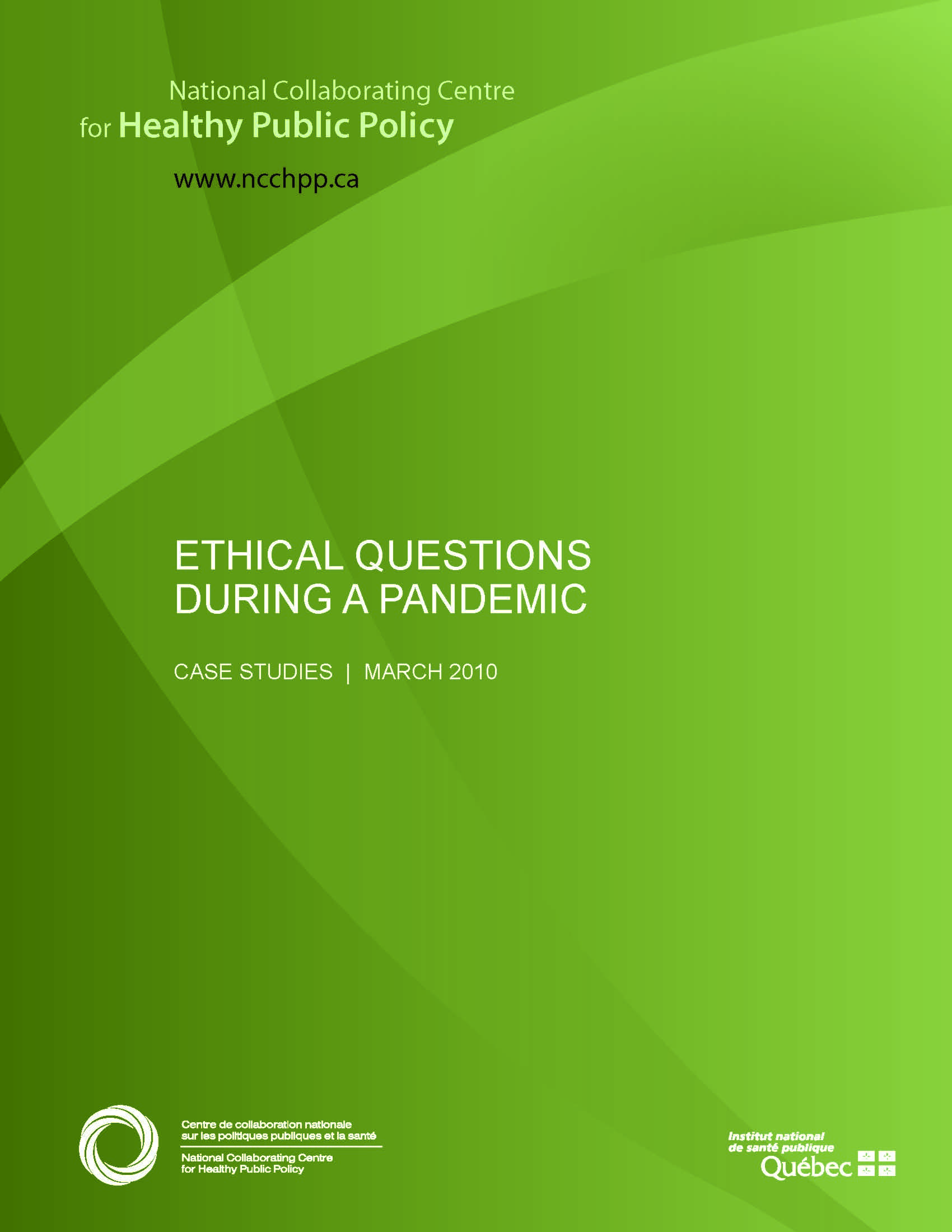 Ethical Questions During a Pandemic – Case Studies