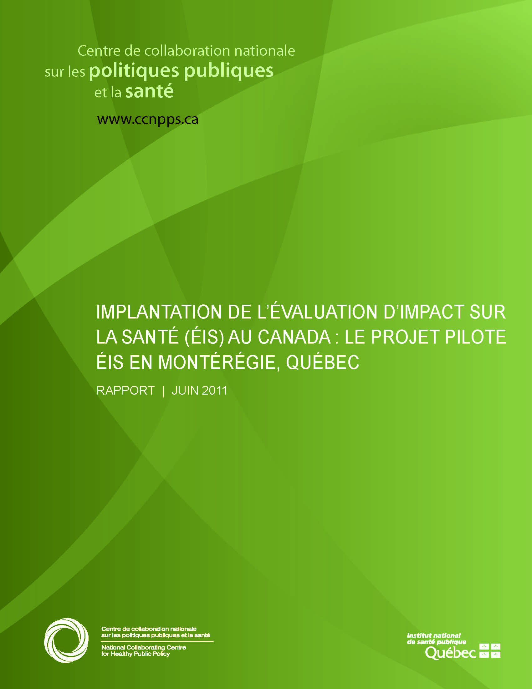 L’implantation de l’ÉIS au Canada : le projet pilote ÉIS en Montérégie, Québec