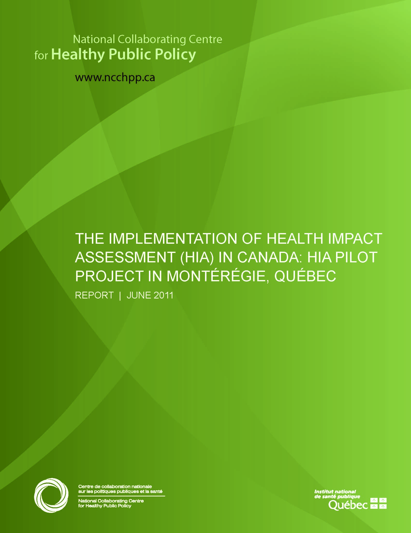 HIA Implementation in Canada: HIA Pilot Project in Montérégie, Québec