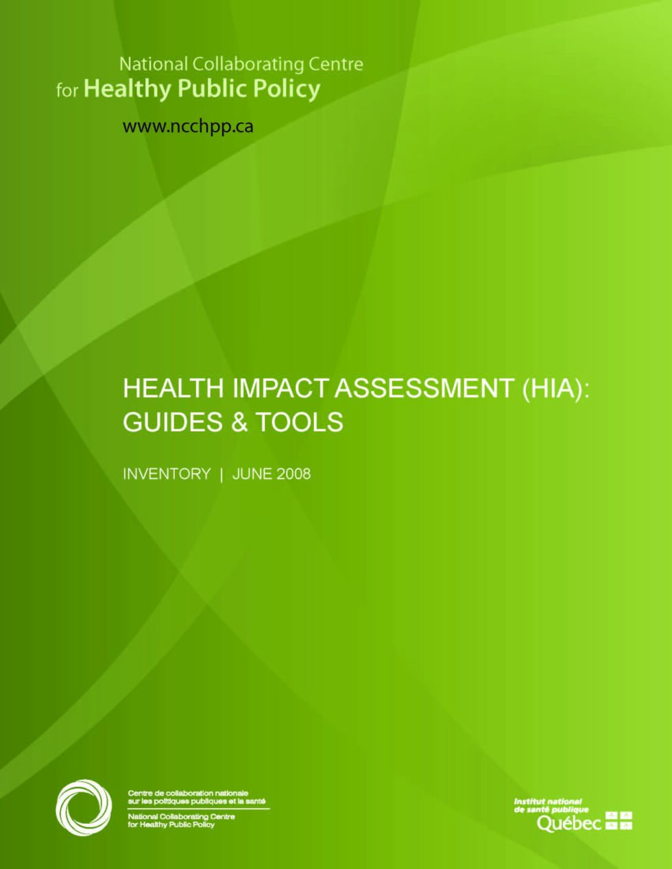 Health Impact Assessment Guides And Tools National Collaborating Centre For Healthy Public Policy 1097