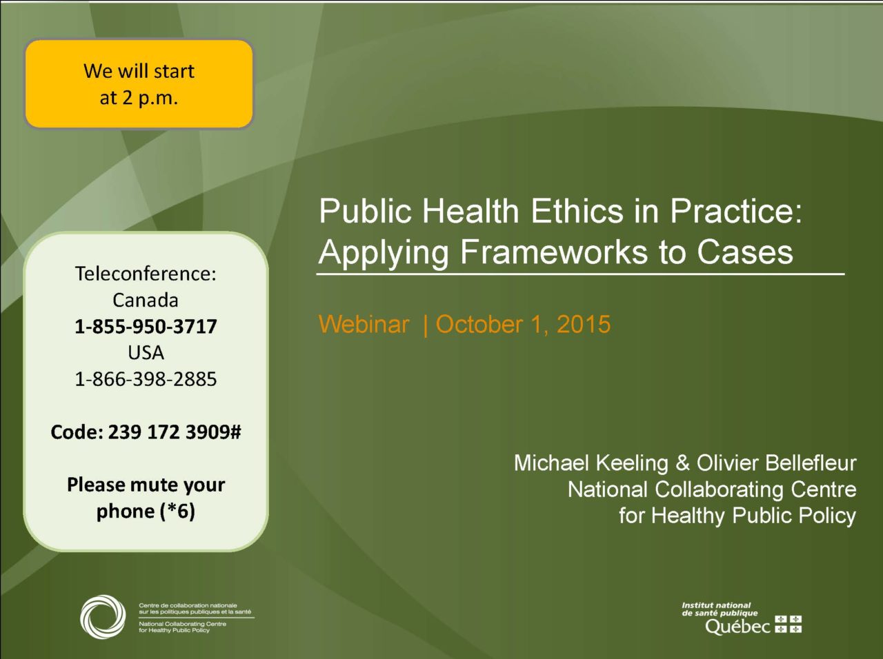 Webinar - Public Health Ethics In Practice: Applying Frameworks To ...