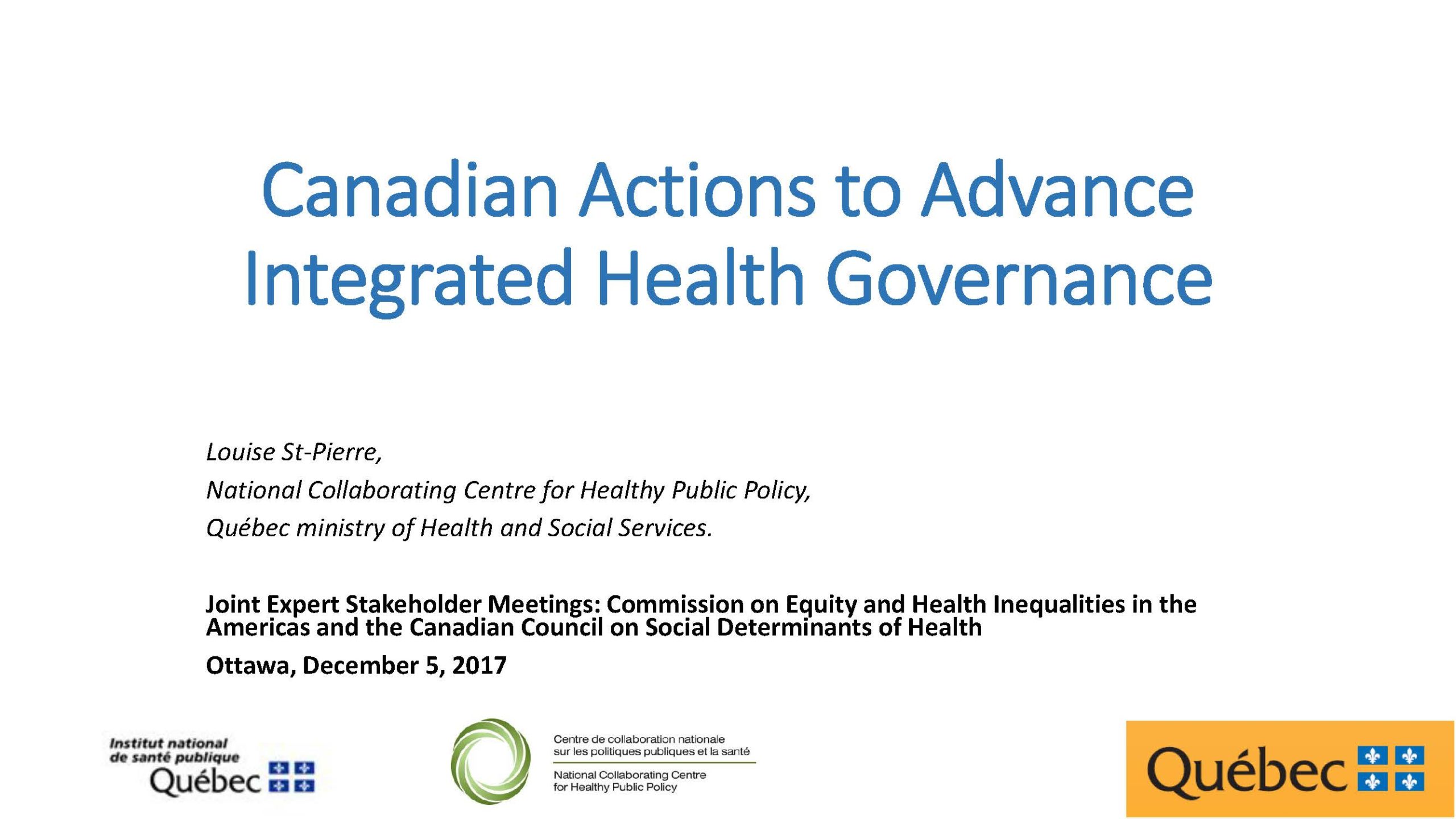 Presentation Canadian Actions to Advance Integrated Health Governance