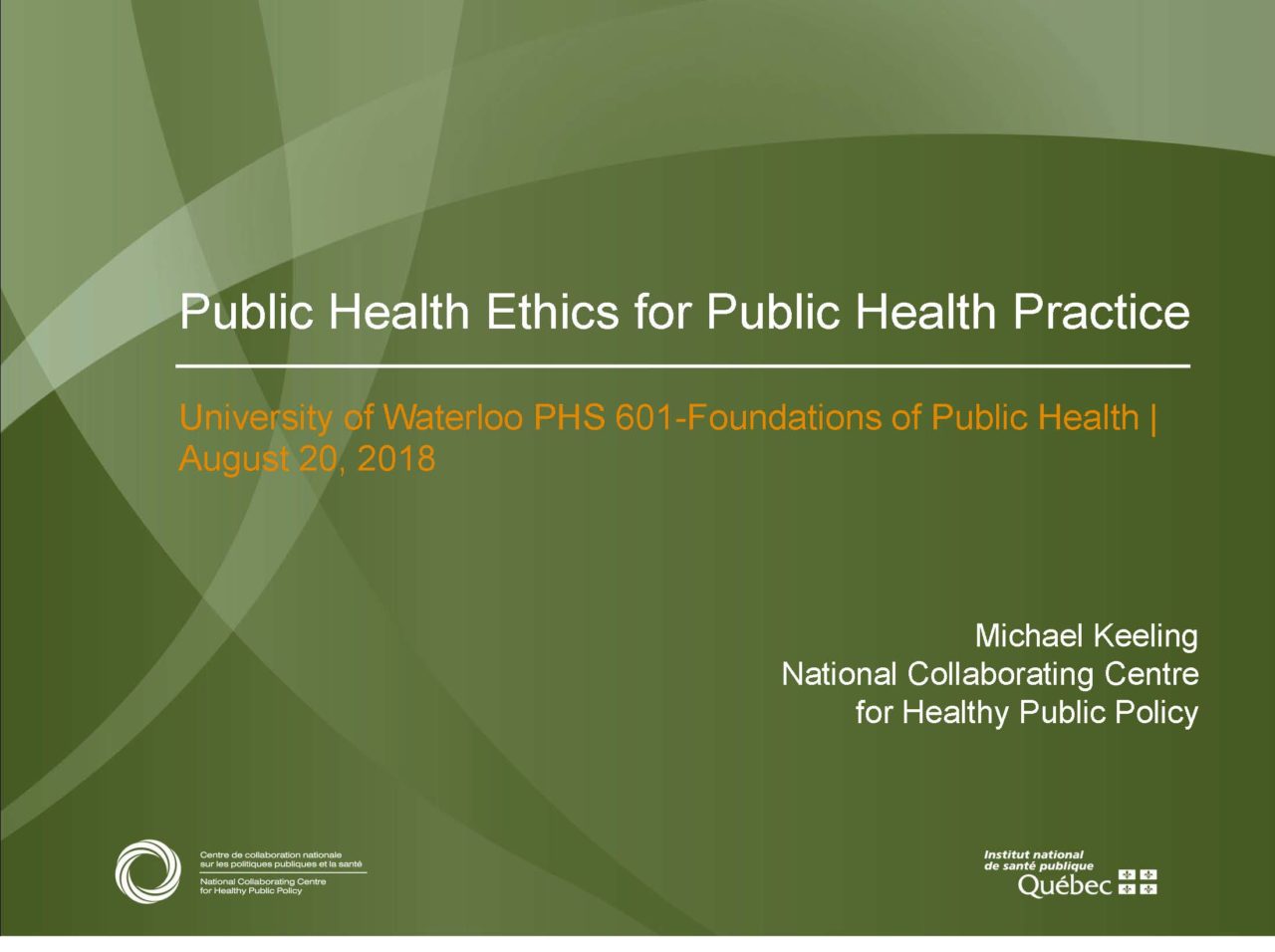 Workshop Public Health Ethics For Public Health Practice National   2018 Eth UofW NCCHPP En 1280x956 