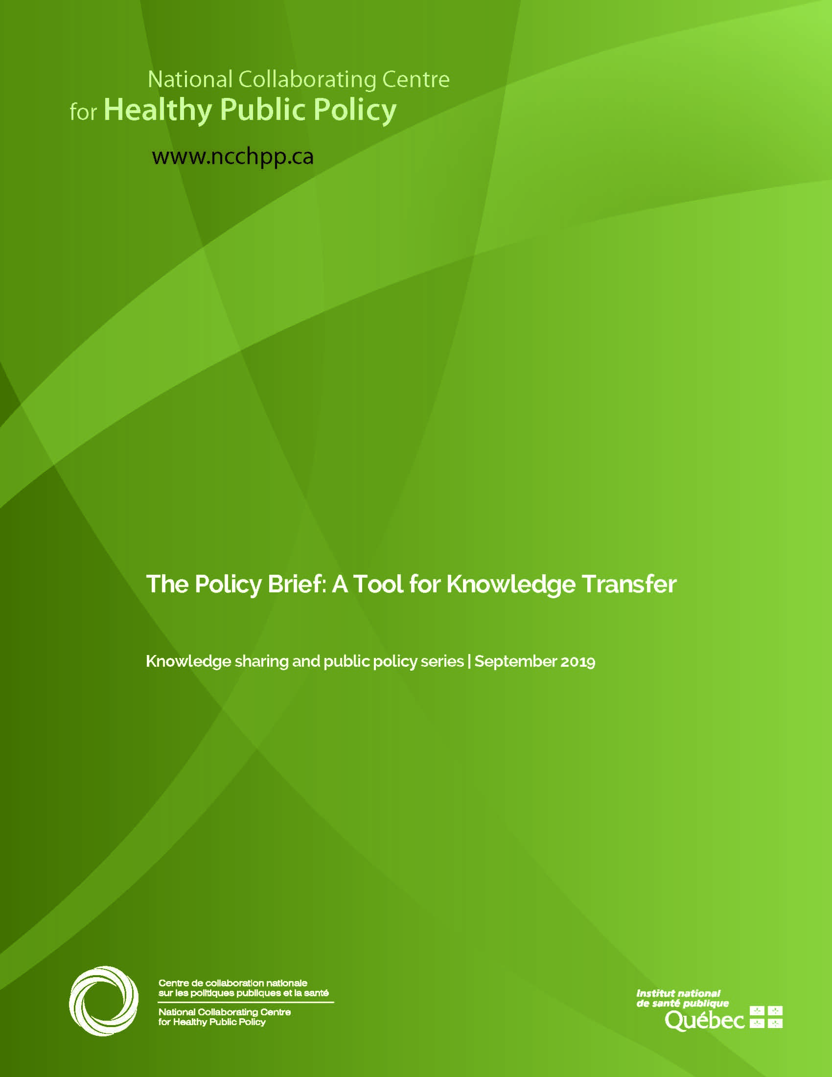 The Policy Brief: A Tool for Knowledge Transfer - National Collaborating  Centre for Healthy Public Policy