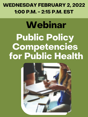 Webinar – Public Policy Competencies for Public Health