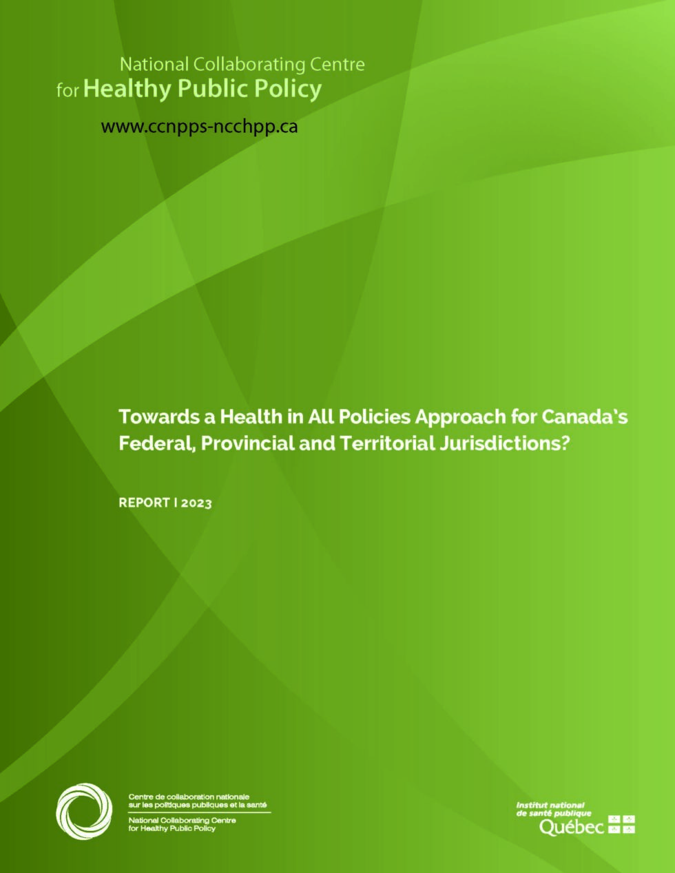 Towards a HiAP Approach for Canada’s Federal, Provincial and ...