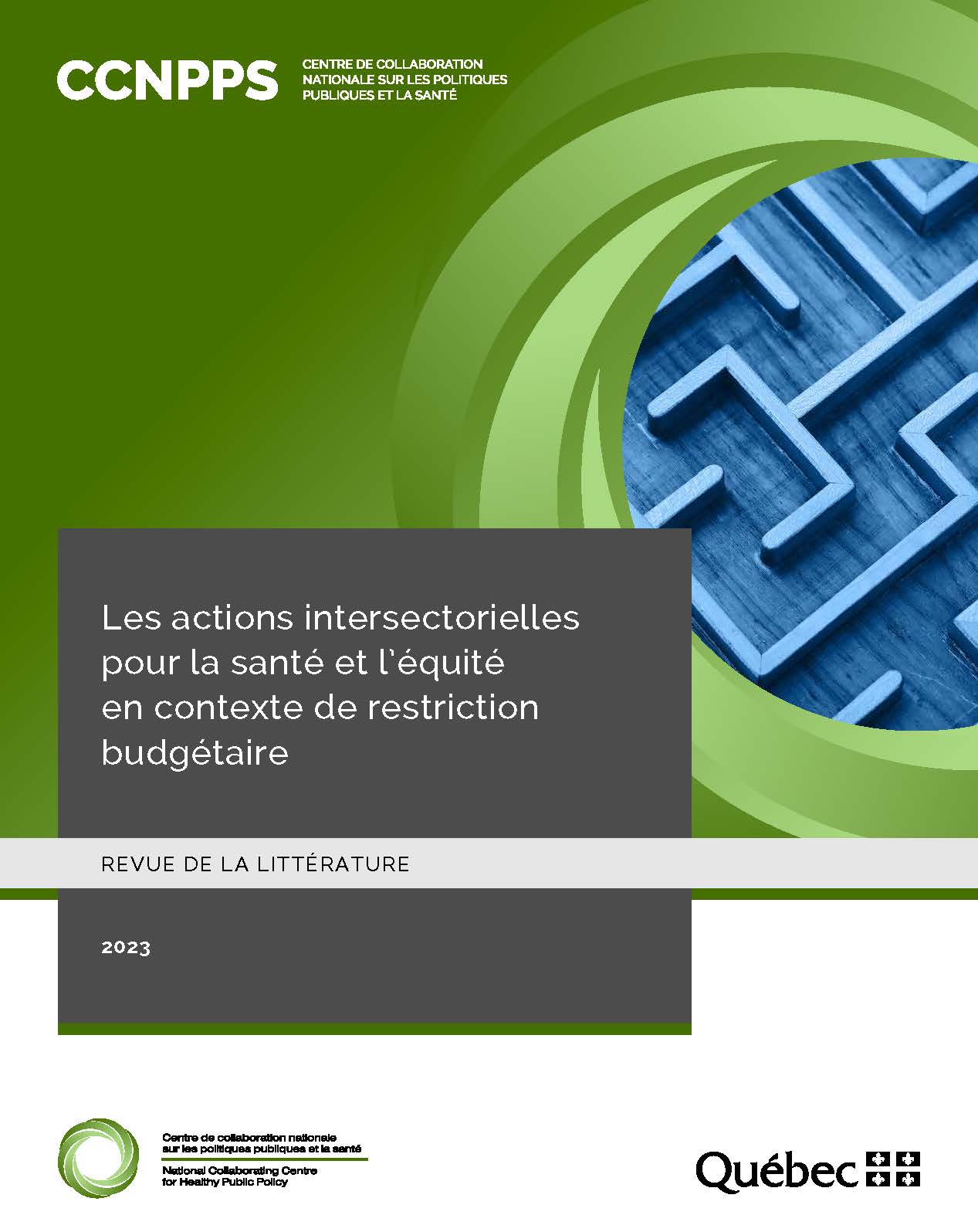 Image de la page couverture de la publication intitulée : Les actions intersectorielles pour la santé et l’équité en contexte de restriction budgétaire.