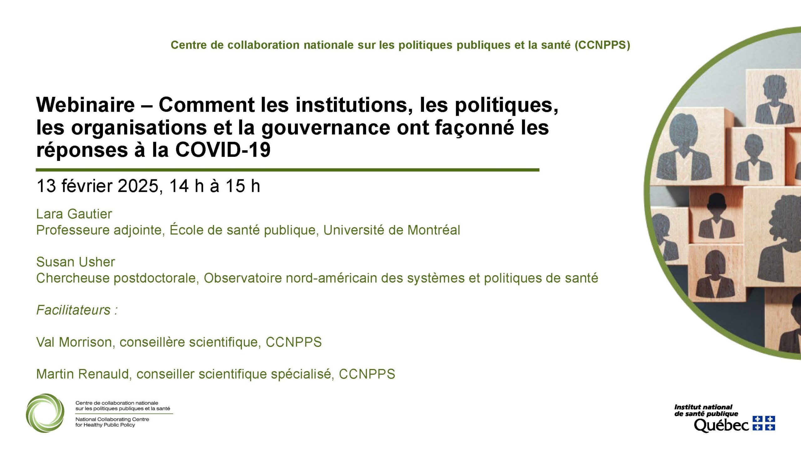 Image de la 1e diapositive du webinaire Comment les institutions, les politiques, les organisations et la gouvernance ont façonné les réponses à la COVID-19