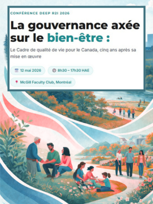 À vos agendas! Conférence DEEP R2I 2026 – La gouvernance axée sur le bien-être
